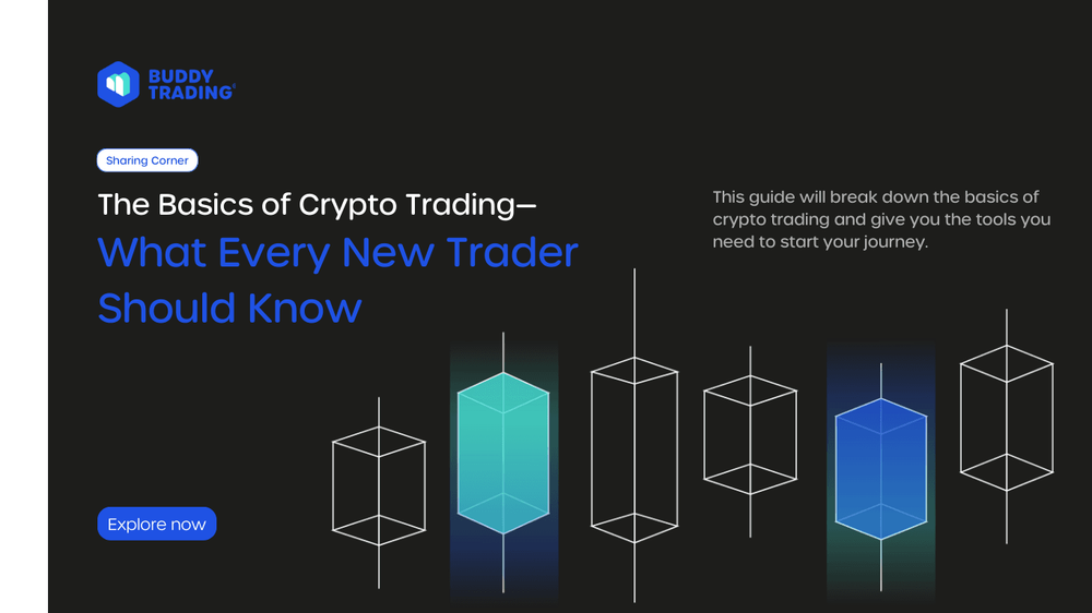 The Basics of Crypto Trading: What Every New Trader Should Know