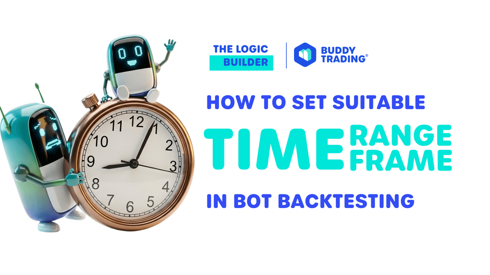 Set up Timeframe and Time Range in backtest 